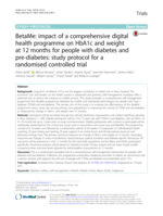BetaMe: impact of a comprehensive digital health programme on HbA1c and weight at 12 months for people with diabetes and pre-diabetes: study protocol for a randomised controlled trial
