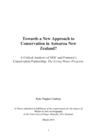 Towards a New Approach to Conservation in Aotearoa New Zealand? A Critical Analysis of DOC and Fonterra’s Conservation Partnership: The Living Water Program.