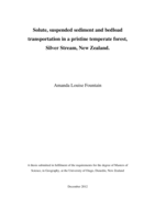 Solute, suspended sediment and bedload transportation in a pristine temperate forest, Silver Stream, New Zealand.