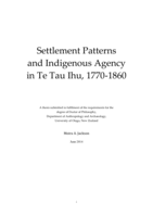 Settlement Patterns and Indigenous Agency in Te Tau Ihu, 1770-1860