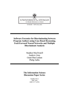Software forensics for discriminating between program authors using case-based reasoning, feed-forward neural networks and multiple discriminant analysis