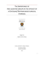 The importance of free aldehyde groups in the efficacy of a chitosan/ dextran based surgical hydrogel