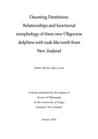 Daunting dentitions: Relationships and functional morphology of three new Oligocene dolphins with tusk-like teeth from New Zealand