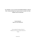 New Zealanders’ Access To Licensed And Subsidised Medicines Compared With A Nationwide Single Payer System In Each of Australia, The United Kingdom And The United States