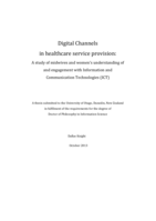 Digital Channels in Healthcare Service Provision: A study of midwives and women's understanding of and engagement with information and communication technologies (ICT)