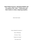 Brief Media Exposure, Ideological Beliefs and Perception of the ‘other’. Exploration and Intervention to reduce outgroup prejudice.