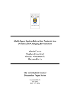 Multi-agent system interaction protocols in a dynamically changing environment