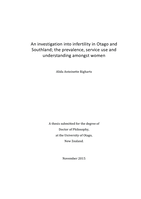 An investigation into infertility in Otago and Southland; the prevalence, service use and  understanding amongst women