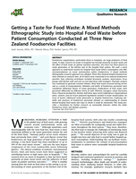 Getting a Taste for Food Waste: A Mixed Methods Ethnographic Study into Hospital Food Waste before Patient Consumption Conducted at Three New Zealand Foodservice Facilities