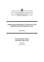 Finding medical information on the Internet: Who should do it and what should they know