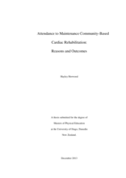 Attendance to Maintenance Community-Based Cardiac Rehabilitation: Reasons & Outcomes