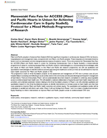 Manawataki Fatu Fatu for ACCESS (Māori and Pacific Hearts in Unison for Achieving Cardiovascular Care in Equity StudieS). Protocol for a Mixed Methods Programme of Research