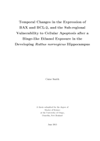 Temporal Changes in the Expression of BAX and BCL-2, and the Sub-regional Vulnerability to Cellular Apoptosis after a Binge-like Ethanol Exposure in the Developing Rattus norvegicus Hippocampus