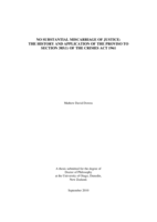 No Substantial Miscarriage of Justice : the History and Application of the Proviso to Section 385(1) of the Crimes Act 1961