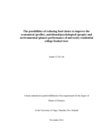 The possibilities of reducing food choice to improve the economical (profits), nutritional/psychological (people) and environmental (planet) performance of university residential college foodservices