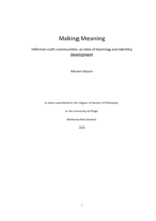 Making meaning: Informal craft communities as sites of learning and identity development