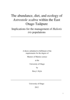 The abundance, diet and ecology of Astrostole Scabra within the East Otago Taiapure. Implications for the management of Haliotis iris populations