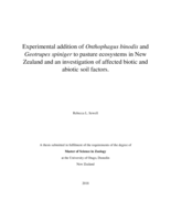 Experimental addition of Onthophagus binodis and Geotrupes spiniger to pasture ecosystems in New Zealand and an investigation of affected biotic and abiotic soil factors.