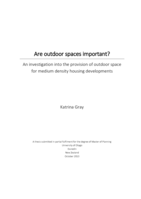 Are outdoor spaces important? An investigation into the provision of outdoor space for medium density housing developments