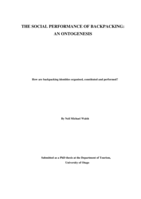 The Social Performance of Backpacking: An ontogenesis.  How are backpacking identities organised, constituted and performed?