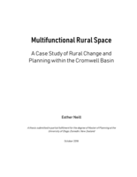 Multifunctional Rural Space: A Case Study of Rural Change and Planning within the Cromwell Basin