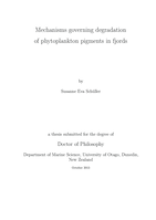 Mechanisms governing degradation of phytoplankton pigments in fjords