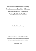 The impacts of minimum parking requirements on land use efficiency and the viability of alternative parking policies in Auckland