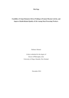 Feasibility of Using Pedometer-Driven Walking to Promote Physical Activity, and Improve Health-Related Quality of Life Among Meat Processing Workers.