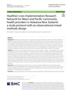 Healthier Lives Implementation Research Network for Māori and Pacific community health providers in Aotearoa New Zealand: a study protocol with an observational mixed methods design