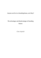 Anyone can live in a boarding house can't they? The advantages and disadvantages of boarding house residence