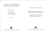 Latin American Liberation Theology: Moment, Movement, Legacy