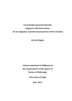 Fetal alcohol spectrum disorder diagnosis and intervention: An investigation of professional practice in New Zealand