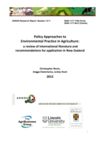 Policy Approaches to Environmental Practice in Agriculture: a review of international literature and  recommendations for application in New Zealand