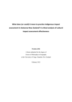 What does (or could) it mean to practice Indigenous impact assessment in Aotearoa New Zealand? A critical analysis of cultural impact assessment effectiveness