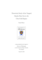 Theoretical Study of the Trapped Dipolar Bose Gas in the Ultra-Cold Regime