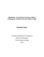 Marakihau - An Historical Narrative of Maori Kindergarten Teachers from the 1950's to 1989.