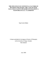 The Influence of Contextual Factors on Revision Strategies: The Case of Four Malaysian Native Speakers of English in  a Mainstream E.S.L. Classroom