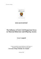 The Influence of Early Life/Postpartum Stress on Maternal Behaviour and Offspring Anxiety