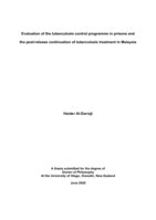Evaluation of the tuberculosis control programme in prisons and the post-release continuation of tuberculosis treatment in Malaysia