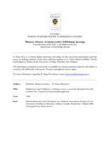 Indigenous Legal Traditions: Looking at ways to reconcile aboriginal law and common law. A practical and principled approach.