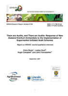 There are audits, and there are audits : response of New Zealand kiwifruit orchardists to the implementation of supermarket initiated audit schemes