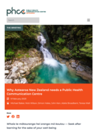 Why Aotearoa New Zealand needs a Public Health Communication Centre