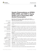 Genetic Polymorphisms on OPRM1, DRD2, DRD4, and COMT in Young Adults: Lack of Association With Alcohol Consumption