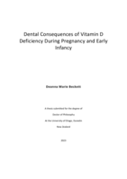 Dental consequences of Vitamin D deficiency during pregnancy and early infancy