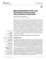 Spacing Repetitions Over Long Timescales: A Review and a Reconsolidation Explanation
