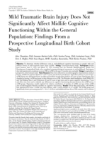 Mild Traumatic Brain Injury Does Not Significantly Affect Midlife Cognitive Functioning Within the General Population: Findings From a Prospective Longitudinal Birth Cohort Study