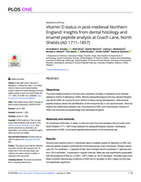 Vitamin D status in post-medieval Northern England: Insights from dental histology and enamel peptide analysis at Coach Lane, North Shields (AD 1711-1857)