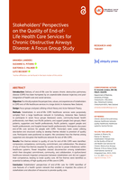 Stakeholders' Perspectives on the Quality of End-of- Life Health Care Services for Chronic Obstructive Airways Disease: A Focus Group Study