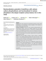 Remineralization potential of dentifrices with calcium sodium phosphosilicate and functionalized tri-calcium phosphate in the deeper incipient carious lesions: An in vitro study