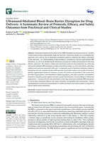 Ultrasound-Mediated Blood-Brain Barrier Disruption for Drug Delivery: A Systematic Review of Protocols, Efficacy, and Safety Outcomes from Preclinical and Clinical Studies